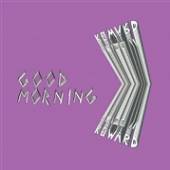 GOOD MORNING  - VINYL PRIZE//REWARD [VINYL]