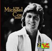 COX MICHAEL  - 2xCD MICHAEL COX STORY