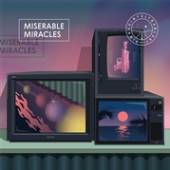  MISERABLE MIRACLES - supershop.sk