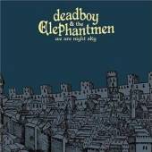 DEADBOY & THE ELEPHANTMEN  - CD WE ARE NIGHT SKY