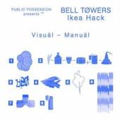 BELL TOWERS  - VINYL IKEA HACK [VINYL]