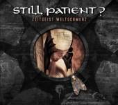 STILL PATIENT?  - CD ZEITGEIST.. [LTD]