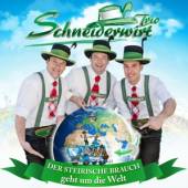 SCHNEIDERWIRT TRIO  - CD DER STEIRISCHE BRAUCH..