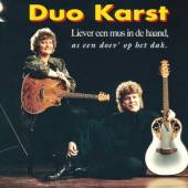 DUO KARST  - CD LIEVER EEN MUS IN DE HAAN