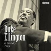 ELLINGTON DUKE  - CD ELLINGTON IN COVENTRY 1966