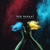 RED BARAAT  - VINYL SOUND THE PEOPLE [VINYL]