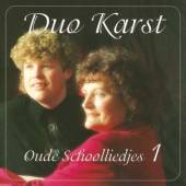 DUO KARST  - CD OUDE SCHOOLLIEDJES 1