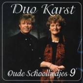 DUO KARST  - CD OUDE SCHOOLLIEDJES 9