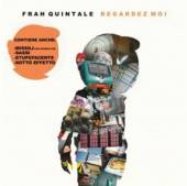 QUINTALE FRAH  - CD REGARDEZ MOI -BONUS TR-