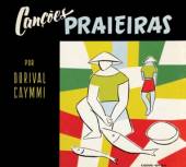 CAYMMI DORIVAL  - CD CANCOES PRAIERAS/CAYMMI..