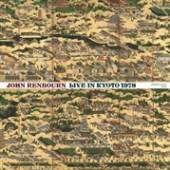 RENBOURN JOHN  - CD LIVE IN KYOTO 1978