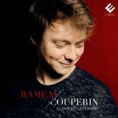 RAMEAU COUPERIN  - CD CLEMENT LEFEBVRE