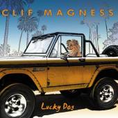 MAGNESS CLIF  - CD LUCKY DOG