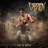 CARRION  - VINYL TIME TO SUFFER [VINYL]