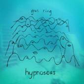 RING GUS  - VINYL HYPNOSEAS [VINYL]