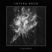 INFERA BRUO  - VINYL CEREMENT [VINYL]