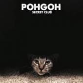 POHGOH  - CD SECRET CLUB