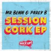 MR BENN & PARLY B  - VINYL SESSION CORK EP [VINYL]