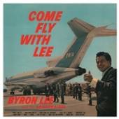 BYRON LEE AND DRAGONAIRES  - CD COME FLY WITH LEE