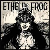 ETHEL THE FROG  - VINYL ETHEL THE FROG -COLOURED- [VINYL]