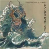 ONTALVA ANGEL & VESPERO  - CD SEA ORM LIVENTURE