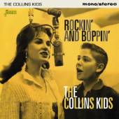 COLLINS KIDS  - CD ROCKIN' AND BOPPIN'