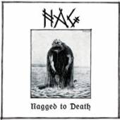 NAG  - VINYL NAGGED TO DEATH [VINYL]