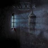 SAVIOUR  - CD LET ME LEAVE