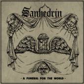 SANHEDRIN  - CD A FUNERAL FOR THE WORLD