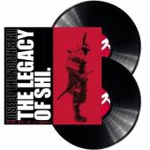  THE LEGACY OF SHI [VINYL] - suprshop.cz