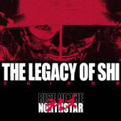 RISE OF THE NORTHSTAR  - CD LEGACY OF SHI