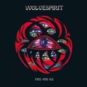 WOLVESPIRIT  - CD FIRE & ICE