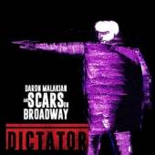 MALAKIAN DARON & -SCARS  - VINYL DICTATOR [VINYL]