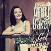 BAKER AMY  - CD GET HAPPY