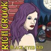 CROOK RICH  - SI BLACK EYES KID + 3 /7