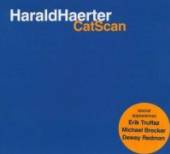 HAERTER HARALD  - CD CATSCAN