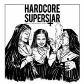 HARDCORE SUPERSTAR  - VINYL YOU CAN'T KILL..