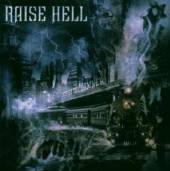 RAISE HELL  - CD CITY OF THE DAMNED