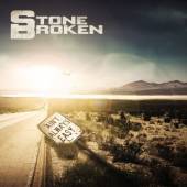 STONE BROKEN  - VINYL AIN'T ALWAYS EASY [VINYL]