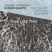 FORMANEK MICHAEL  - CD TIME LIKE THIS