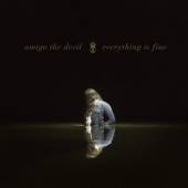 AMIGO THE DEVIL  - CD EVERYTHING IS FINE