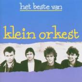 KLEIN ORKEST  - CD HET BESTE VAN