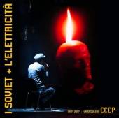 I SOVIET + L'ELETTRICITA  - CD I SOVIET + L'ELETTRICITA: