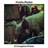 FICKLE PICKLE  - 3xCD COMPLETE PICKLE