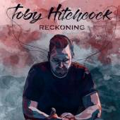 HITCHCOCK TOBY  - CD RECKONING