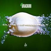 BRASKIRI  - CD KILLING THE MOZZARELLA