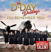 D-DAY DARLINGS  - CD I'LL REMEMBER YOU