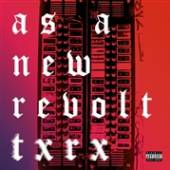 AS A NEW REVOLT  - CD TXRX