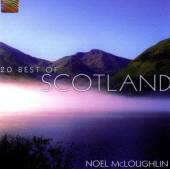 MCLOUGHLIN NOEL  - CD 20 BEST OF SCOTLAND