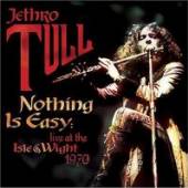 JETHRO TULL  - CD NOTHING IS EASY -..